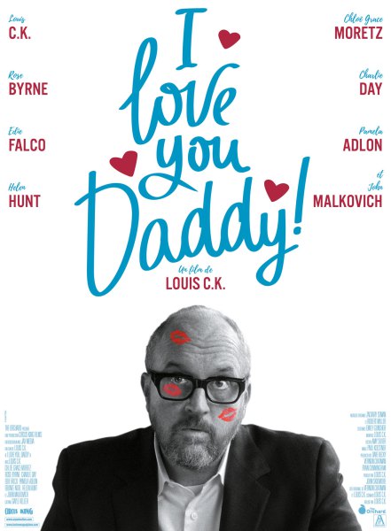 I Love You, Daddy (Louis C. K., 2017) - 1More Film Blog